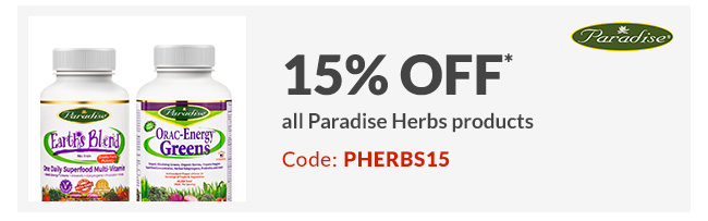 15% off* all Paradise Herbs products
