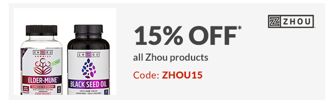 15% off* all Zhou products