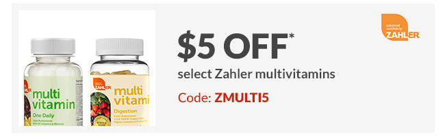 $5 off* select Zahler multivitamins.