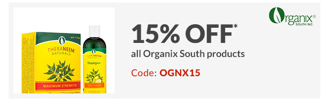 15% off* all Organix South products