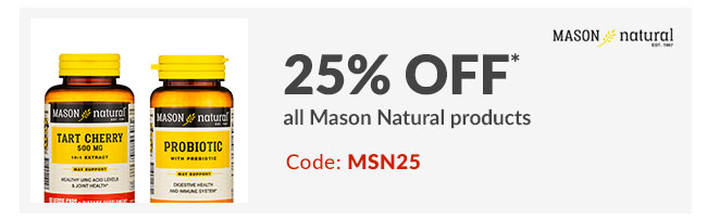 25% off* all Mason Natural products