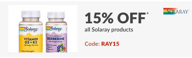15% off* all Solaray products. Code: RAY15