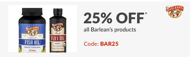 25% off* all Barlean's products. Code: BAR25