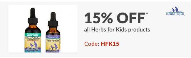 15% off* all Herbs for Kids products. Code: HFK15