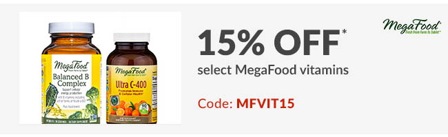 15% off* select MegaFood vitamins. Code: MFVIT15