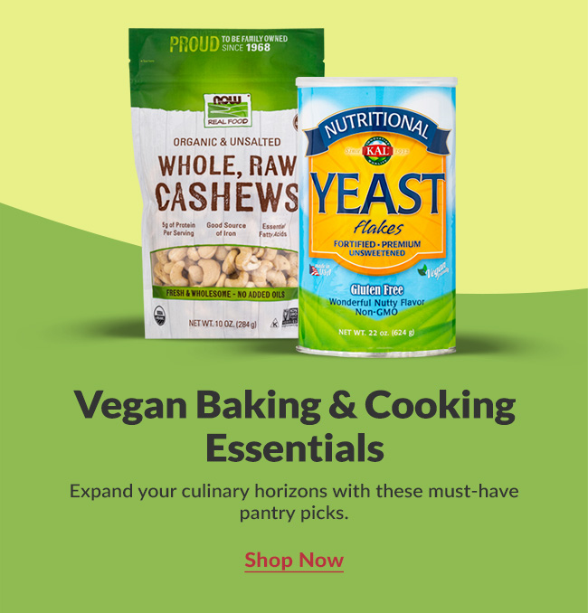 Vegan Baking & Cooking Essentials: Expand your culinary horizons with these must-have pantry picks. Shop Now