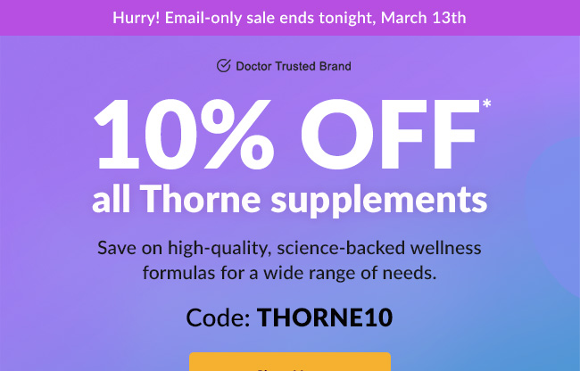 10% OFF* all Thorne supplements