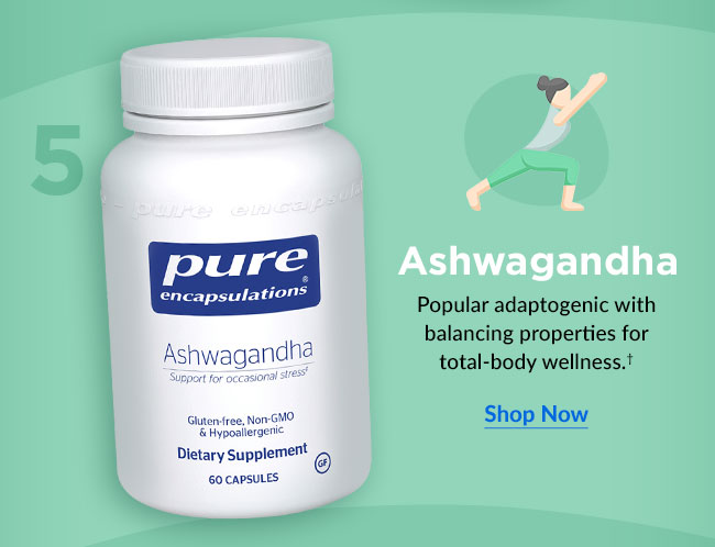 Ashwagandha: Popular adaptogenic with balancing properties for total-body wellness.† Shop Now