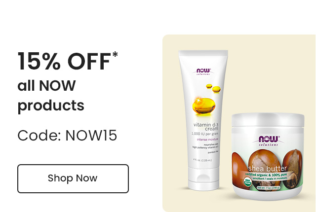 NOW: 15% off* all NOW products. Code: NOW15. Shop Now.