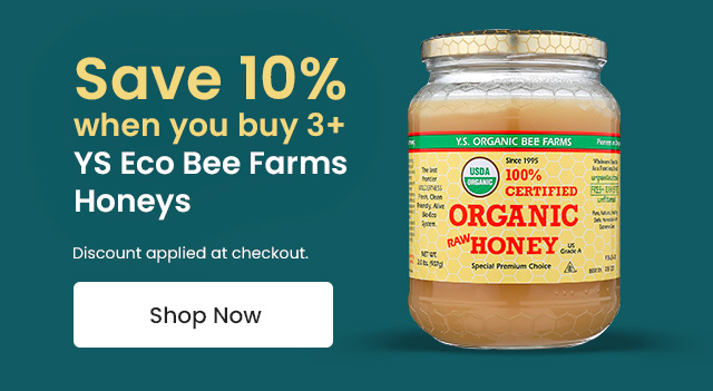 Save 10% when you buy 3+ YS Eco Bee Famrs Honeys. Discount applied at checkout. Shop Now.