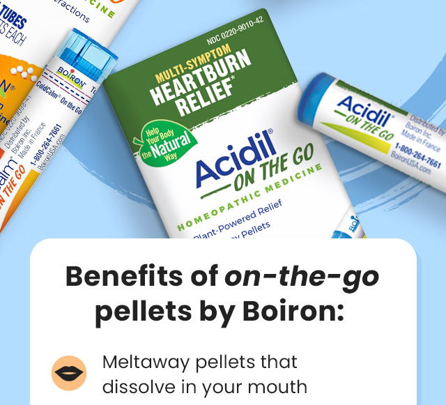 Benefits of on-the-go pellets by Boiron: Meltaway pellets that dissolve in your mouth.