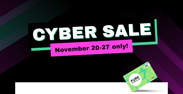 Cyber Sale. November 20–27 only!
