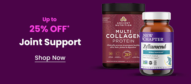Up to 25% OFF* Joint Support. Shop Now.