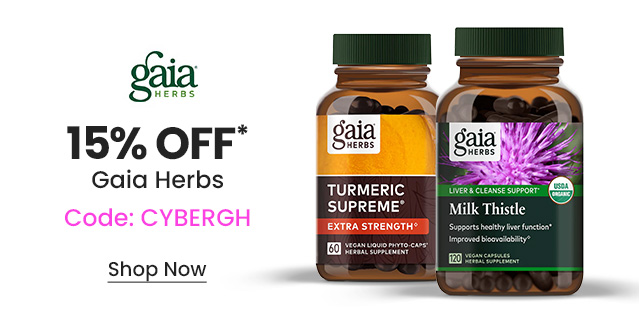 Gaia Herbs: 15% OFF* Gaia Herbs. Code: CYBERGH. Shop Now.