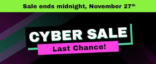 Cyber Sale. Hurry, ends November 27th!