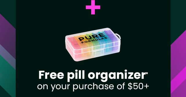 Free pill organizer* on your purchase of $50+. Shop Now.