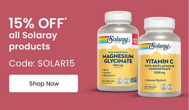 Solaray: 15% off* all Solaray products. Code: SOLAR15. Shop Now.