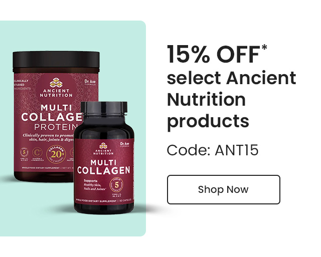 Ancient Nutrition: 15% off* select Ancient Nutrition products. Code: ANT15. Shop Now.