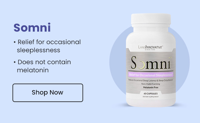 Somni: Relief for occasional sleeplessness. Does not contain melatonin. Shop Now.