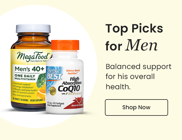 Top Picks for Men: Balanced support for his overall health. Shop Now.