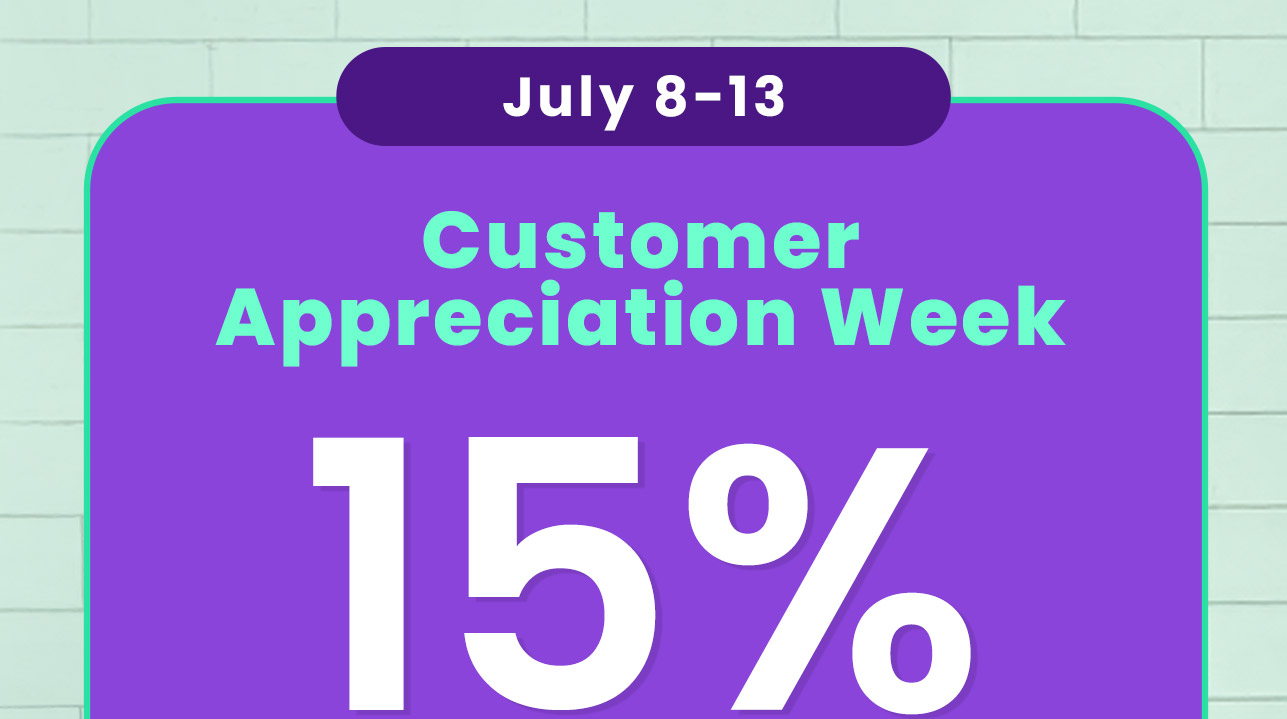 Customer Appreciation Week: 15% off* your order. July 8-13. Code: THANKYOUPF. Shop now.