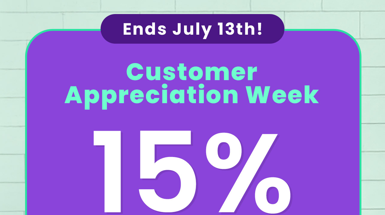 Customer Appreciation Week: 15% off* your order. Ends July 13th! Code: THANKYOUPF. Shop now.