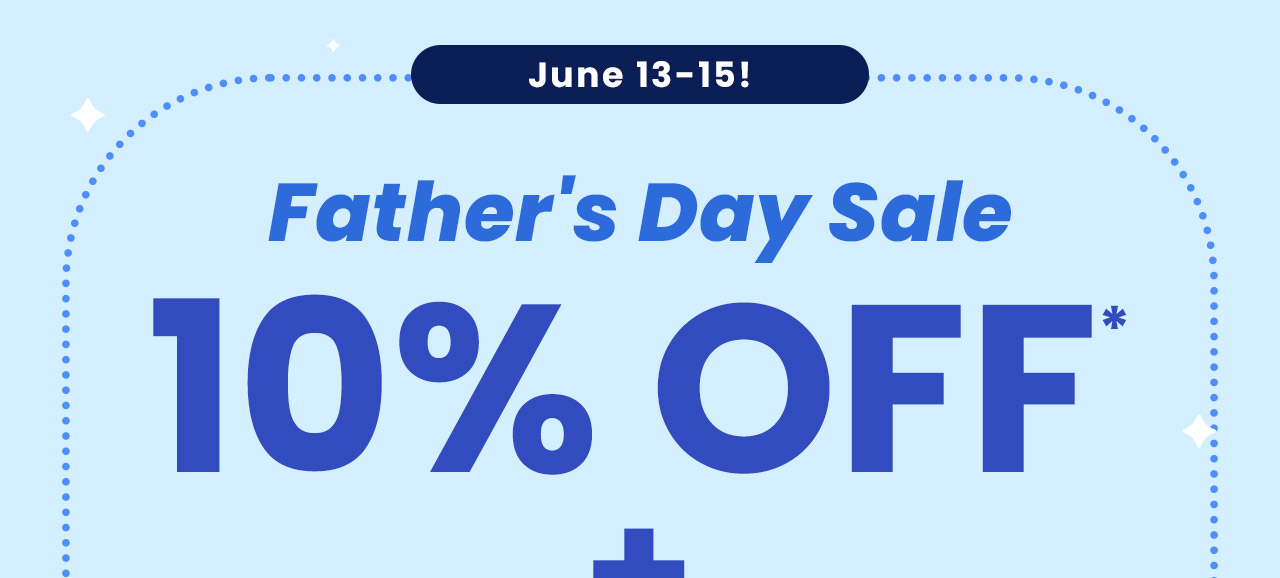 Father's Day Sale: 10% off* + free Weekly AM/PM Pill Organizer ($5.99 value) on orders of $49+. Use code: FATHERSDAY. June 13-15. Get my gift.