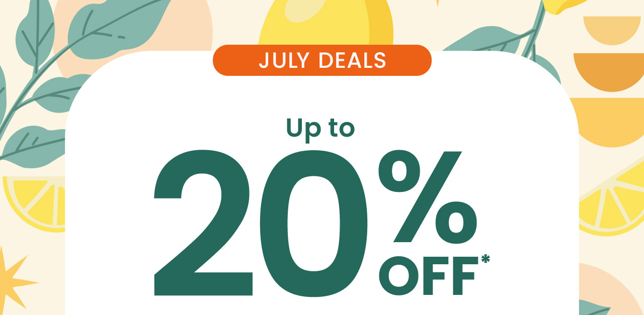 July Deals. Up to 20% off.* Stock up on beauty essentials, trusted supplements, and everyday pantry staples. Shop now.