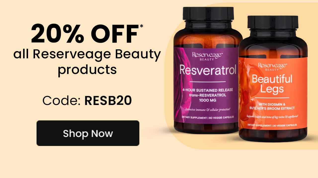 Reserveage Beauty: 20% of* all Reserveage Beauty products. Use code: RESB20. Shop now.
