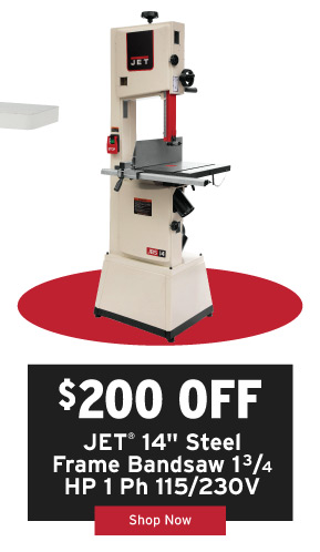 $200 Off Jet Bandsaw