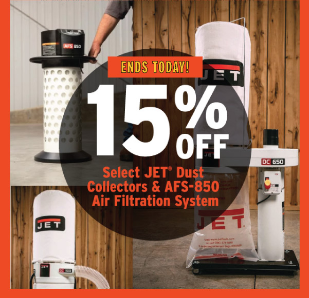 15% Off Select Jet Dust Collectors