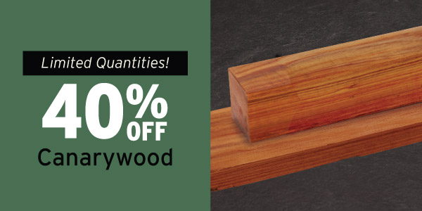 40% Off Canarywood