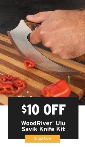 $10 Off WoodRiver Ulu Knife Kit