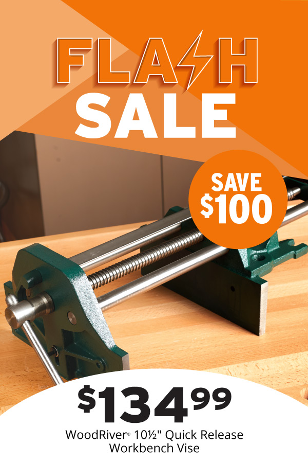 $100 Off WoodRiver 10.5" Quick Release Workbench Vise