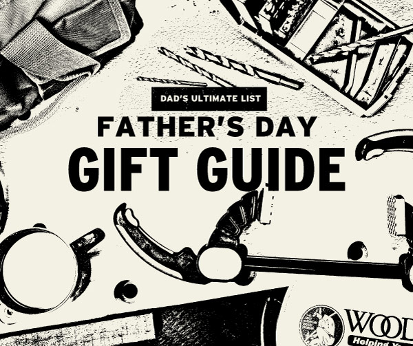 Shop Our Father's Day Gift Guide