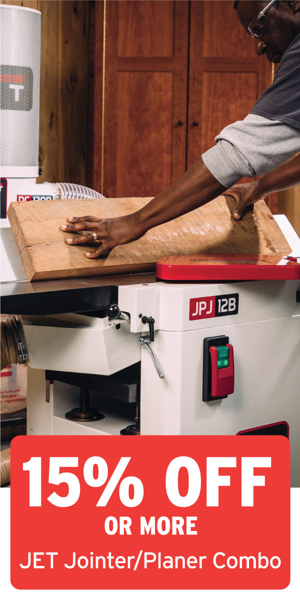 15% Off Or More Jet Jointer/Planer Combo