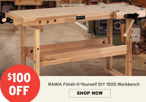 $100 Off Ramia Finish-It-Yourself DIY 1500 Workbench