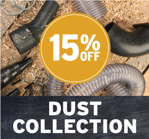 15% Off Dust Collection