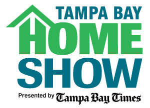 Tampa Bay Home Show - Presented by Tampa Bay Times