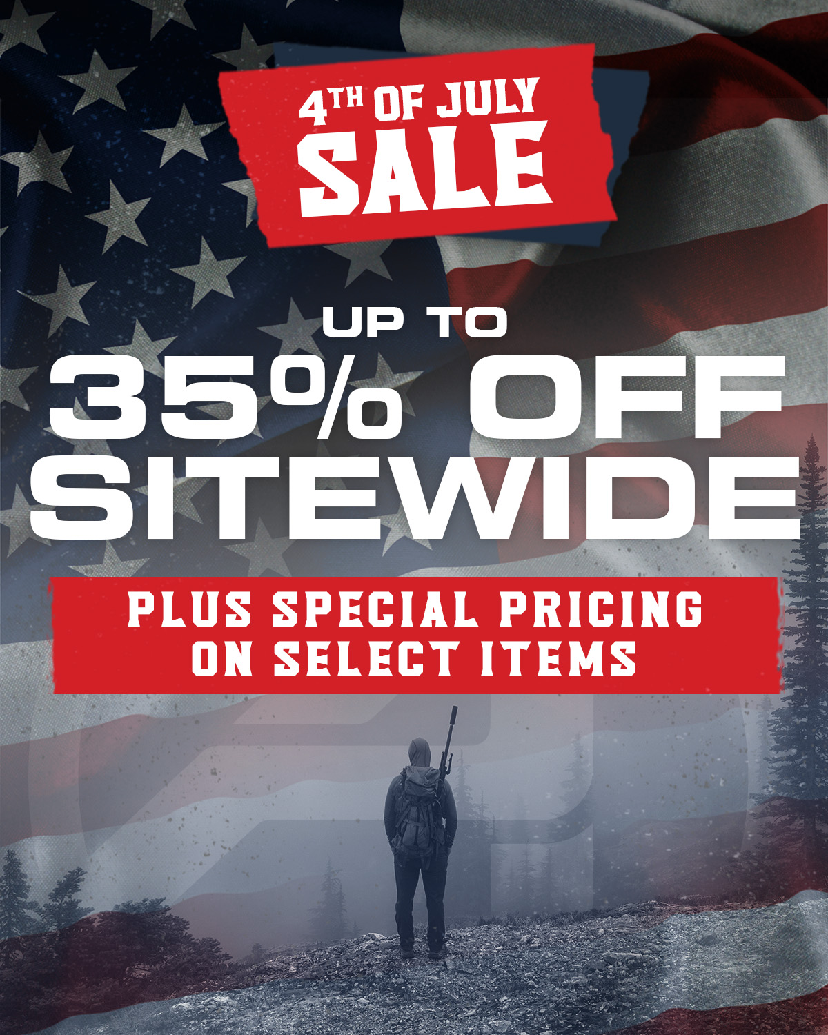 4TH OF JULY SALE | UP TO 35% OFF SITEWIDE PLUS SPECIAL PRICING ON SELECT ITEMS