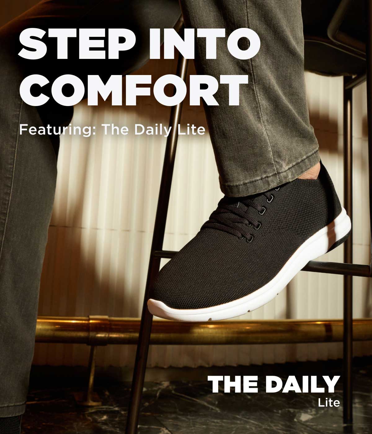 Step Into Comfort