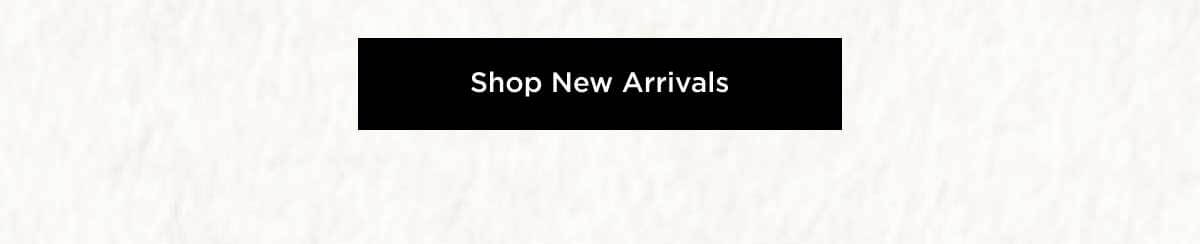 Shop New Arrivals