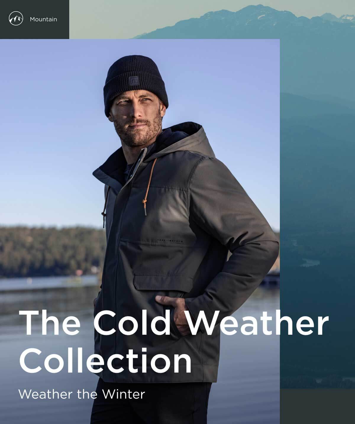 The Cold Weather Collection