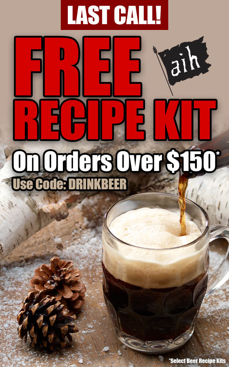 Choose a Free Recipe Kit On Orders Over $150 Use code: DRINKBEER