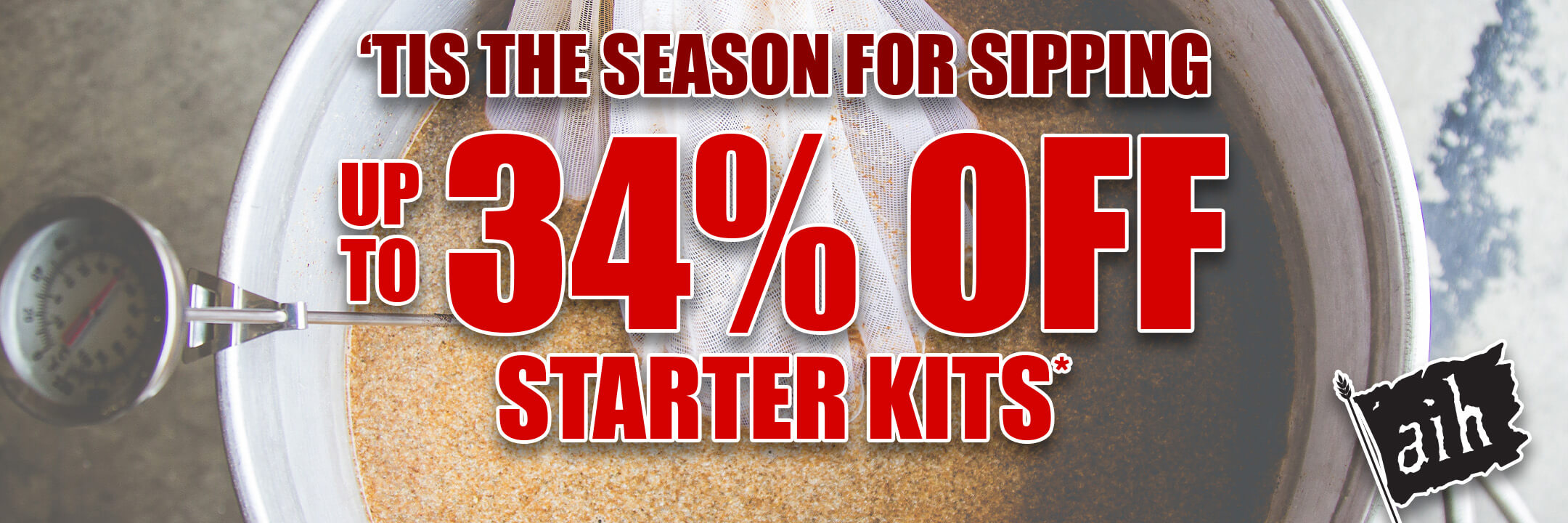 'Tis the Season for Sippping. Up to 34% Off Starter Kits.