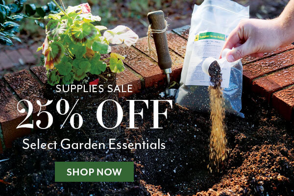 25% OFF Select Garden Supplies