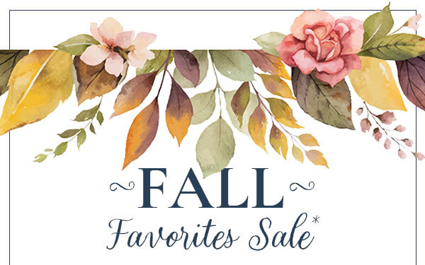 Fall Favorites Sale 40% Off