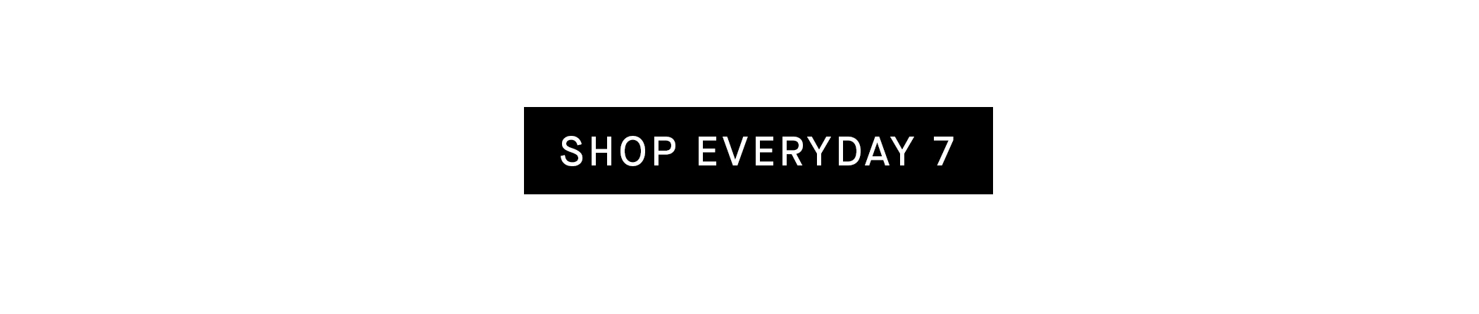 Shop | Men's Everday 7 | Authentic Denim SHOP EVERYDAY 7 