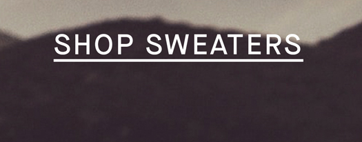 Shop | Pre-Black Friday | 40% Off Sweaters