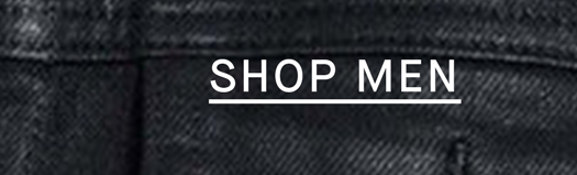 Shop | Pre-Black Friday | 40% Off Coated Denim